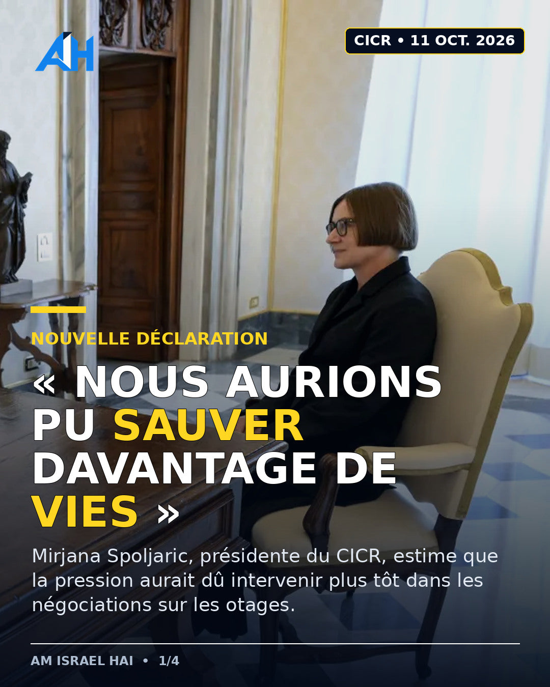 Otages : la présidente du CICR estime que des pressions plus précoces auraient « sauvé davantage de vies »