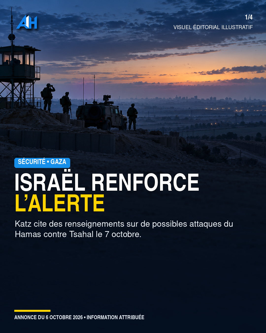 Gaza : Israël relève l’alerte après des renseignements sur de possibles attaques du Hamas