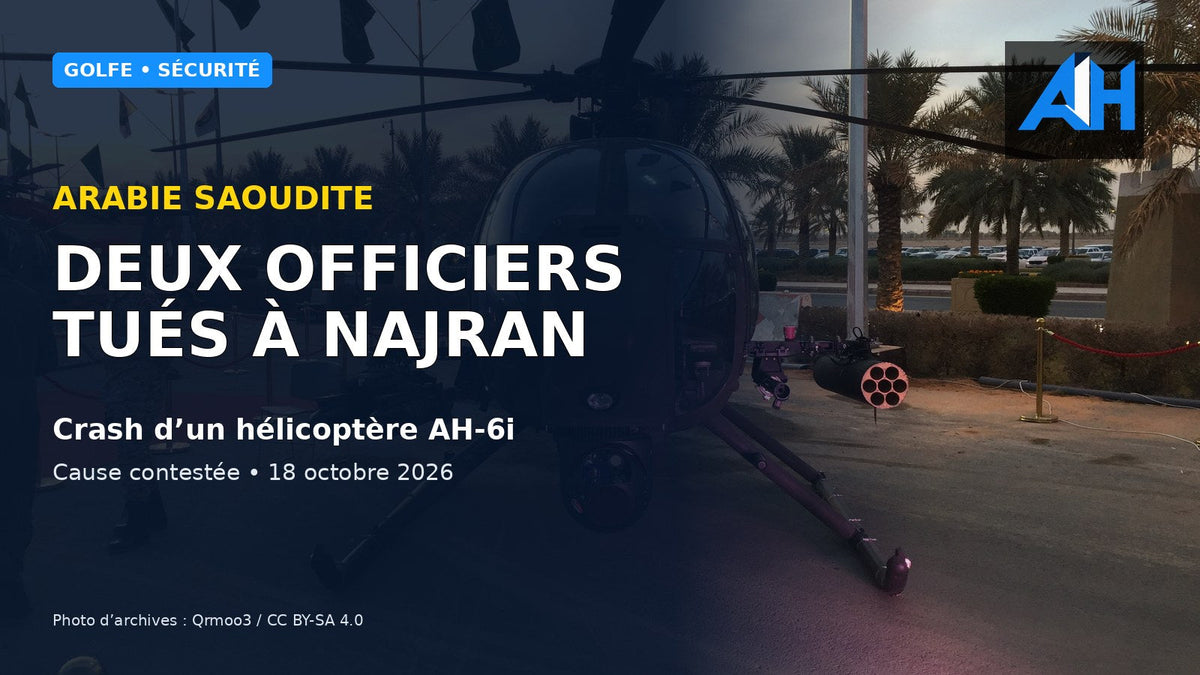 Arabie saoudite : deux officiers tués dans le crash d’un hélicoptère à Najran