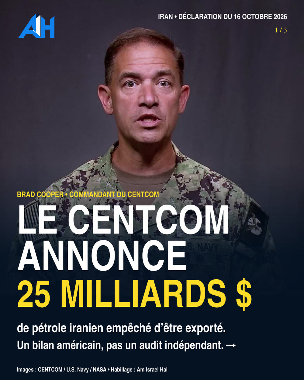 Brad Cooper dans la déclaration du CENTCOM du 16 octobre 2026. Chiffres annoncés par le commandement américain.