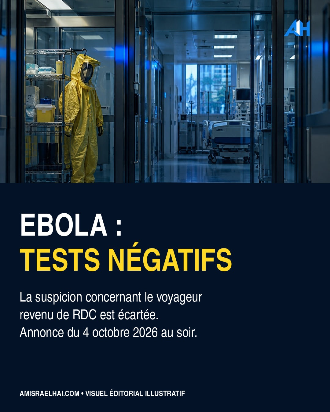 Israël : les tests Ebola du voyageur revenu de RDC sont négatifs