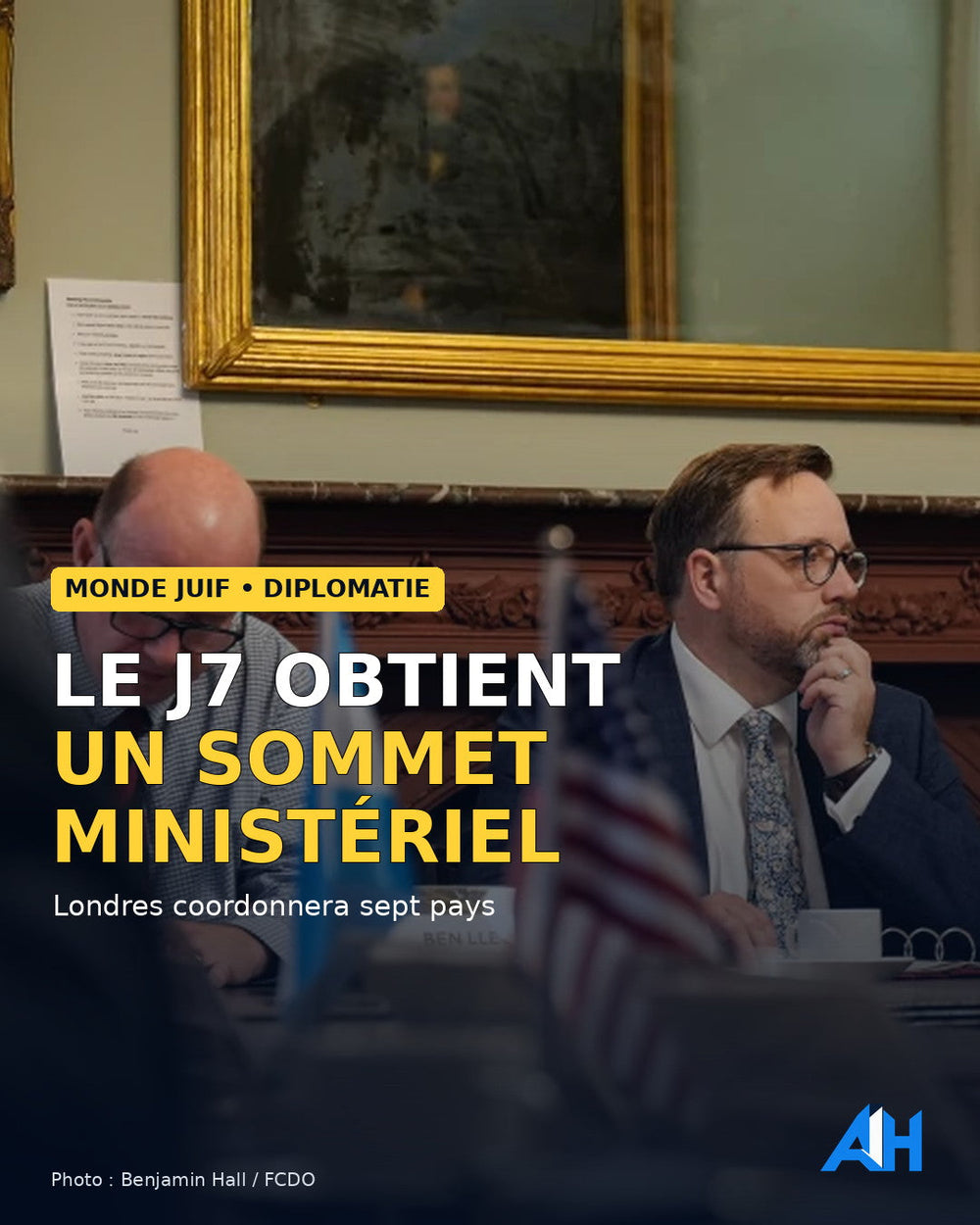 J7 : Londres accueillera une réunion ministérielle contre l’antisémitisme